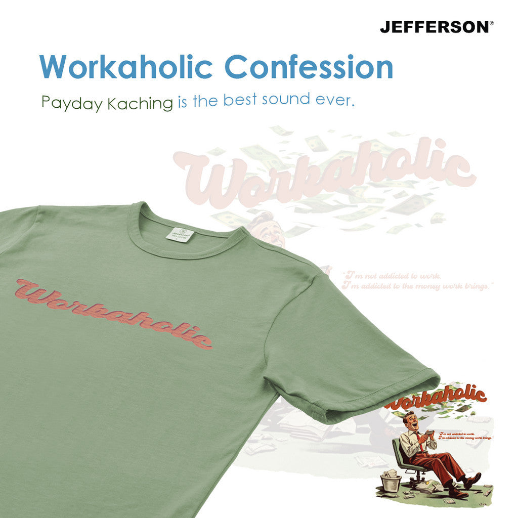 Jefferson Workaholic Confession Oversize Tee